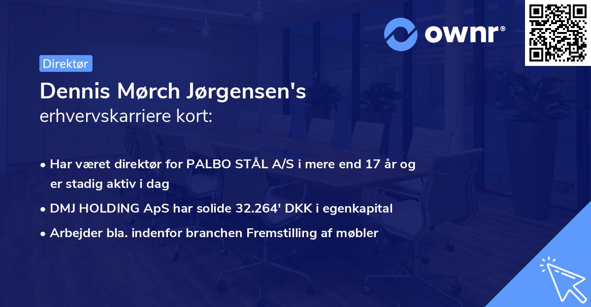 Dennis Mørch Jørgensen's erhvervskarriere kort