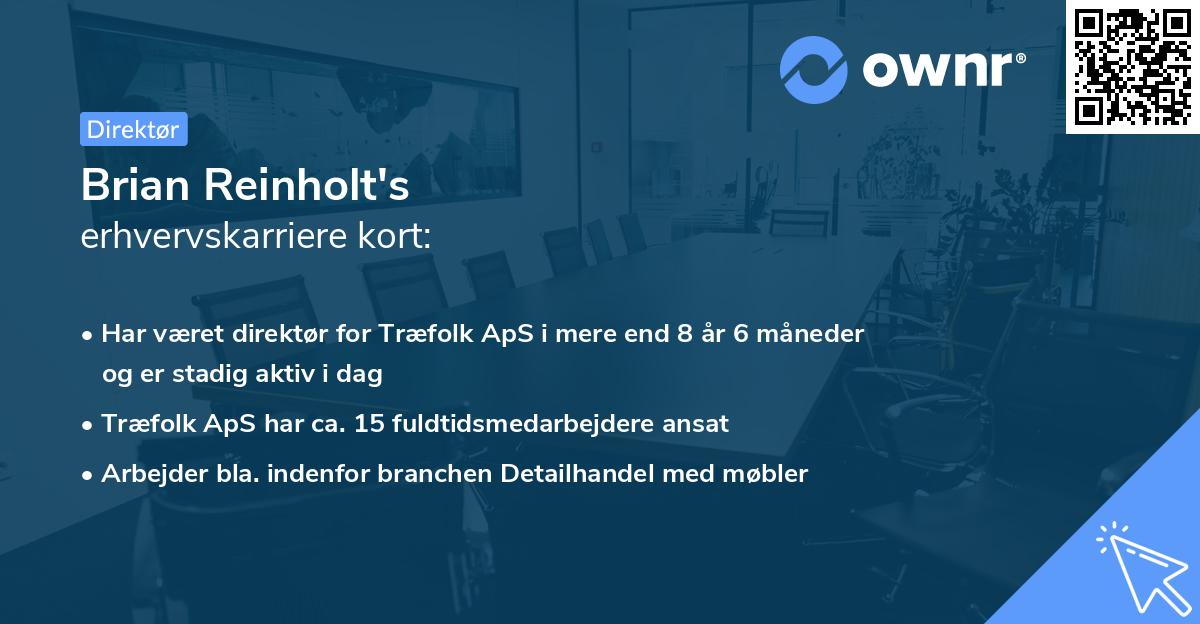 Brian Reinholt's erhvervskarriere kort