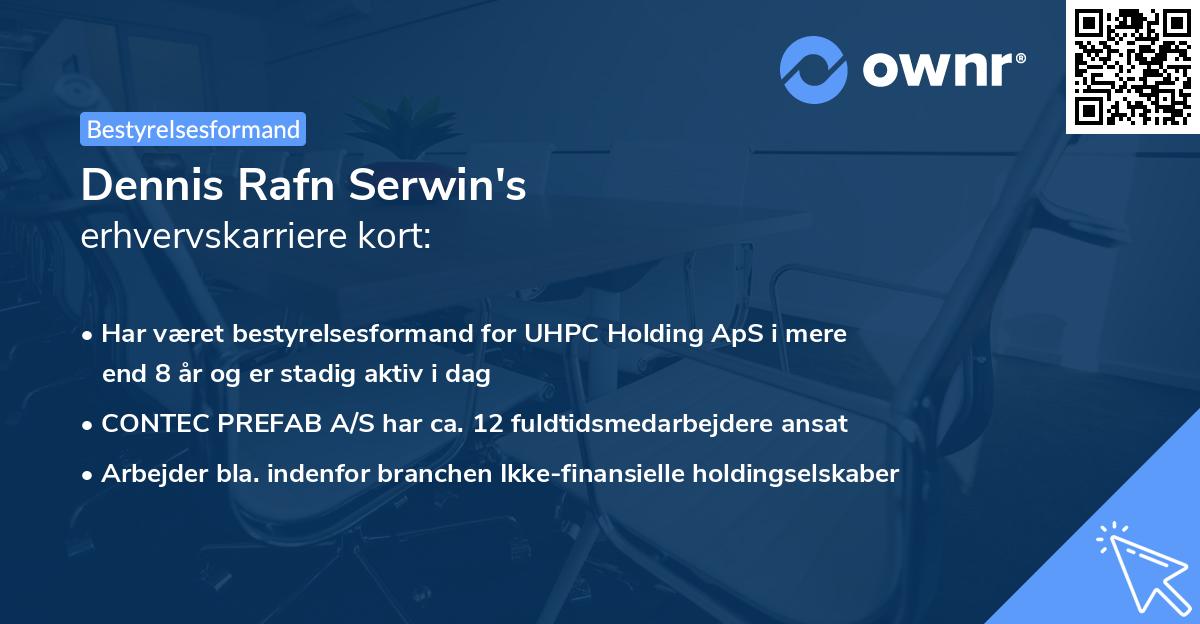 Dennis Rafn Serwin's erhvervskarriere kort