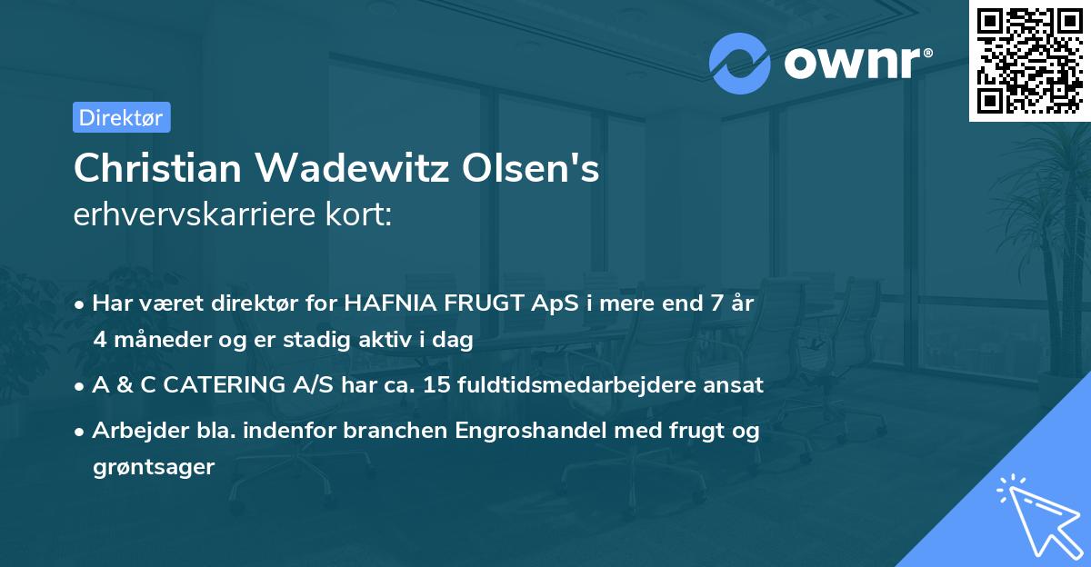 Christian Wadewitz Olsen's erhvervskarriere kort