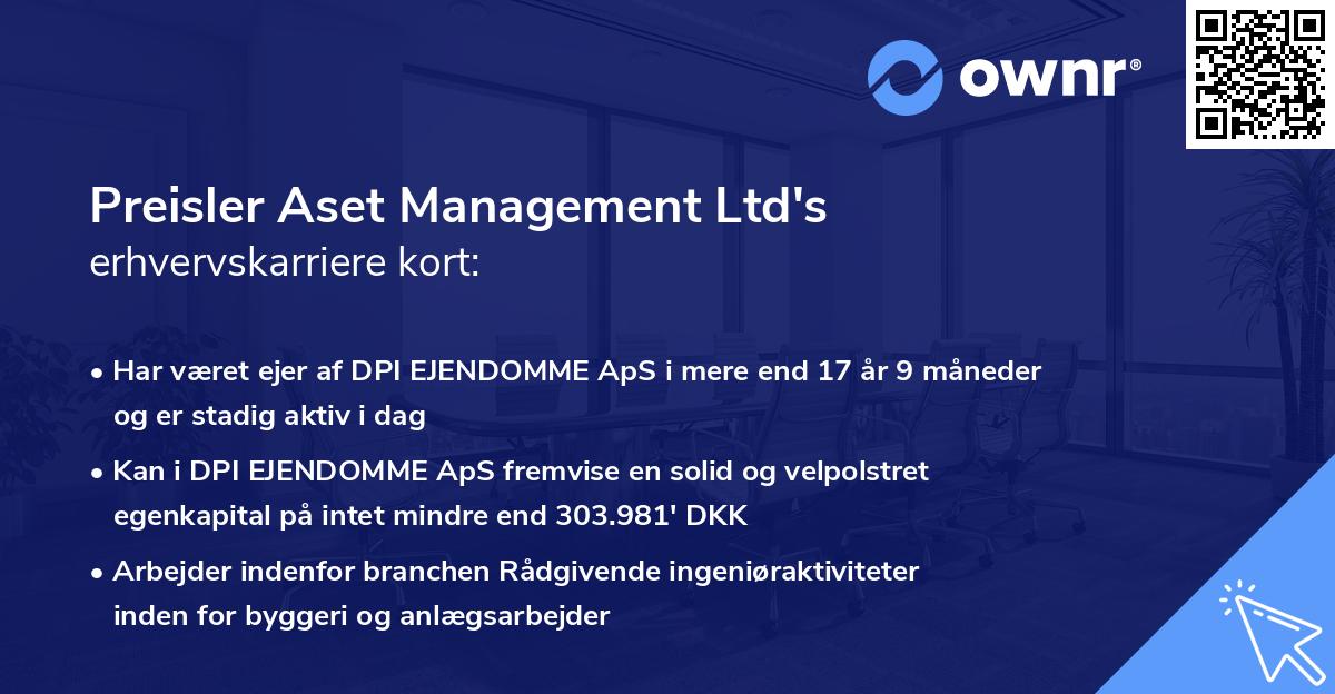 Preisler Aset Management Ltd's erhvervskarriere kort