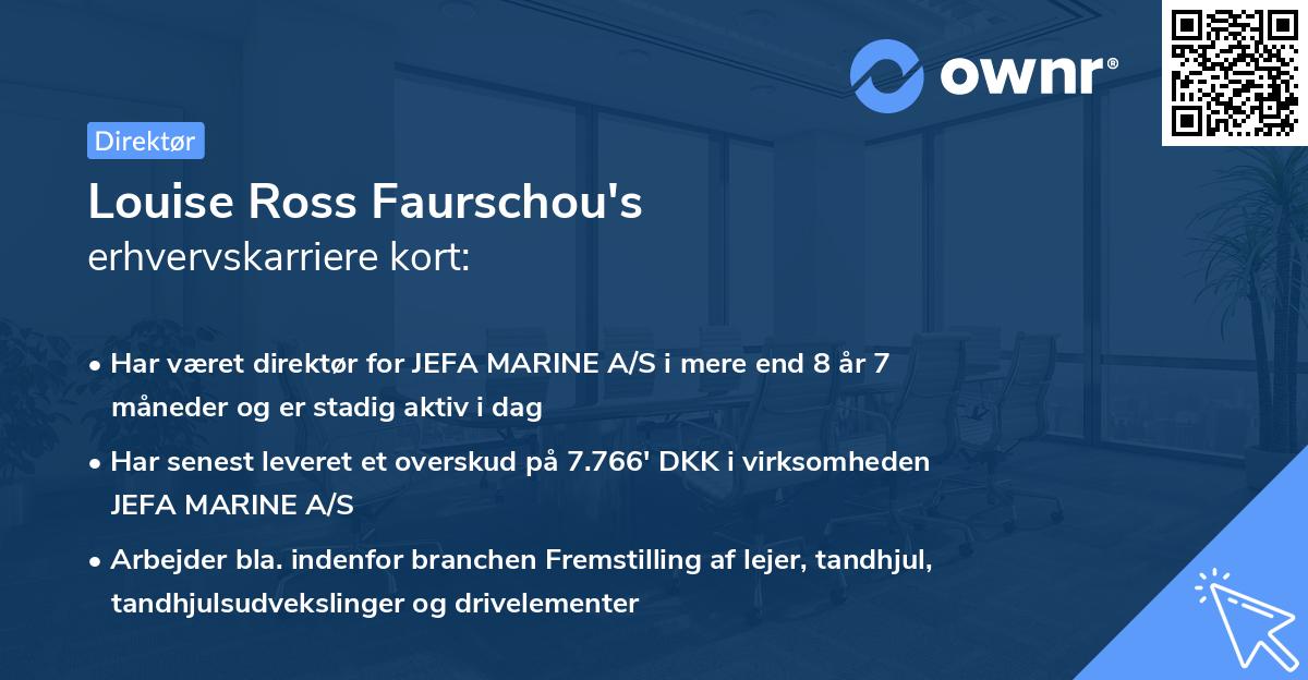 Louise Ross Faurschou's erhvervskarriere kort