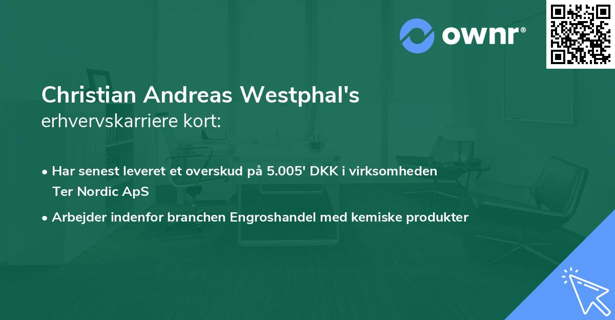 Christian Andreas Westphal's erhvervskarriere kort