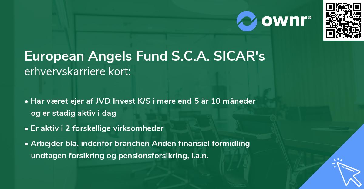 European Angels Fund S.C.A. SICAR's erhvervskarriere kort