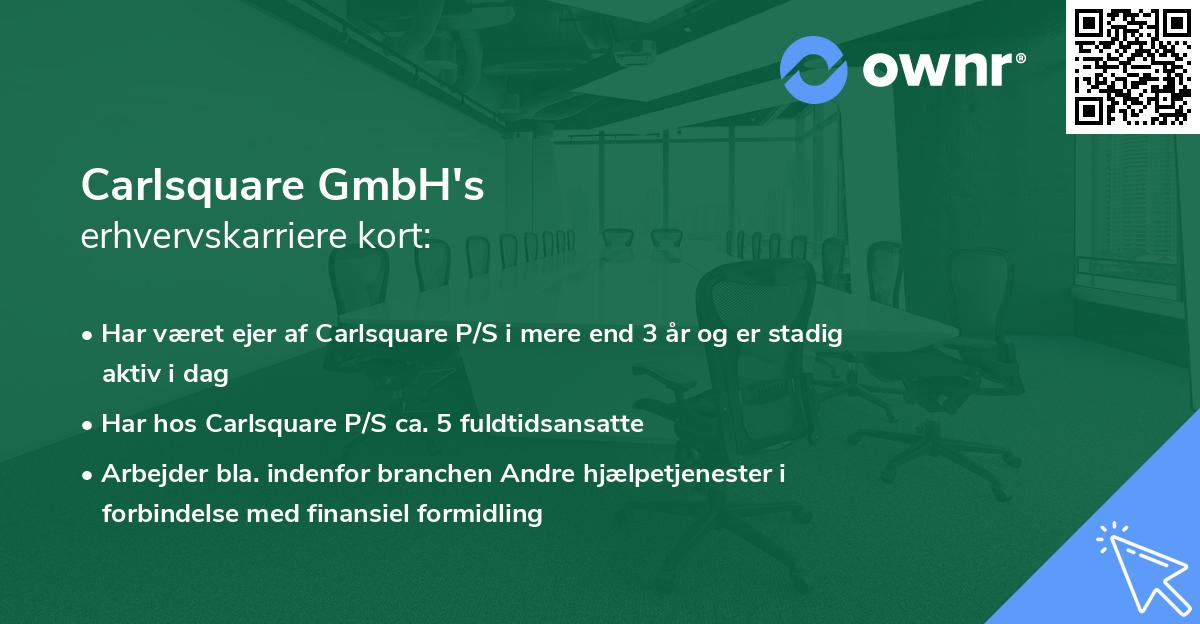 Carlsquare GmbH's erhvervskarriere kort