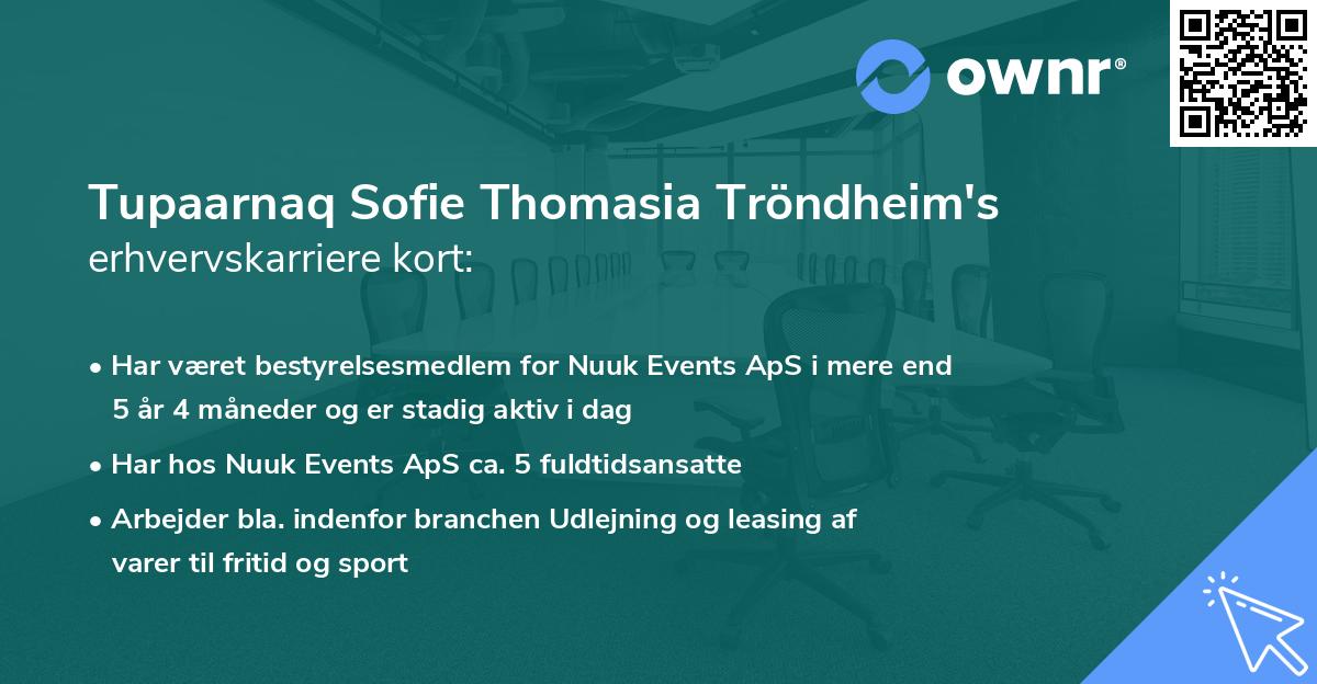 Tupaarnaq Sofie Thomasia Tröndheim's erhvervskarriere kort