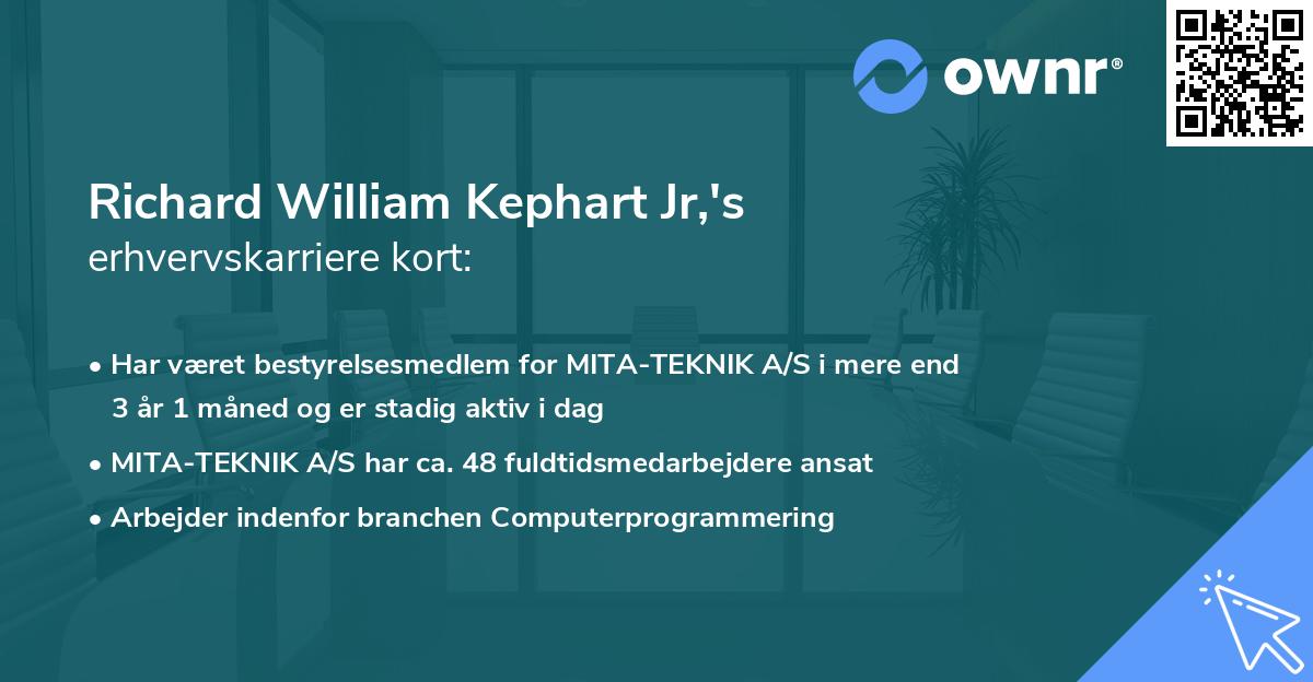 Richard William Kephart Jr,'s erhvervskarriere kort