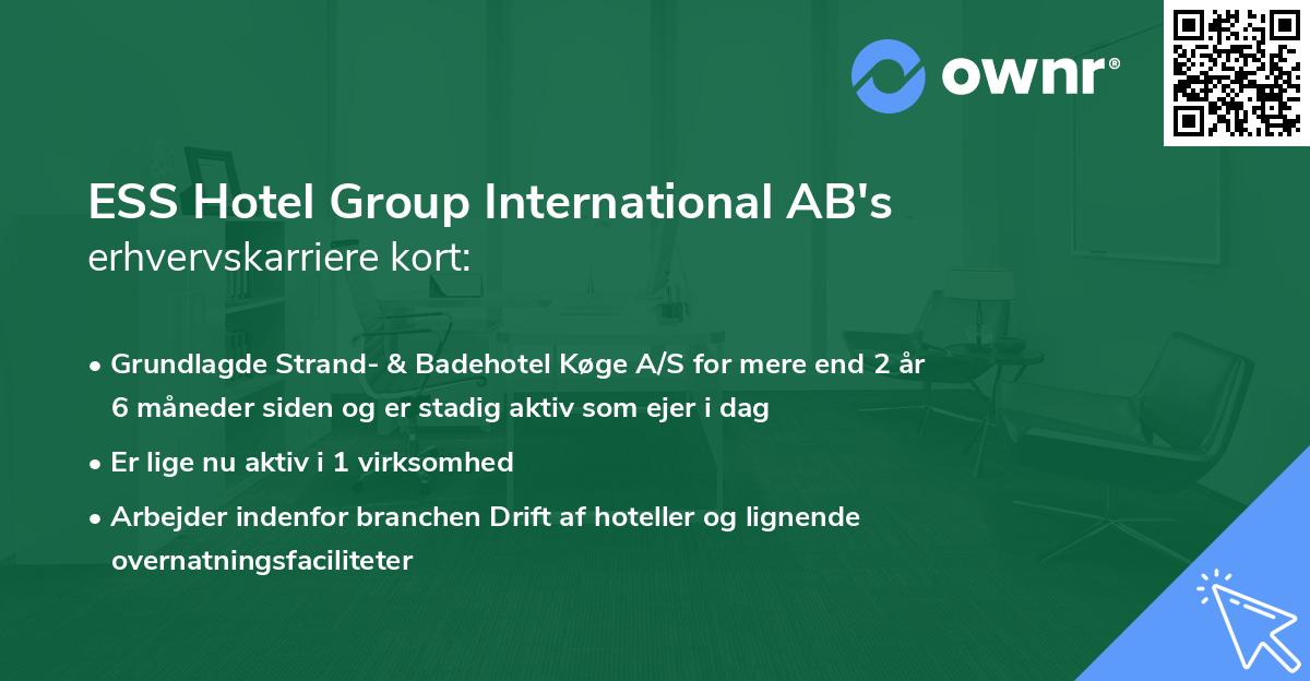 ESS Hotel Group International AB's erhvervskarriere kort