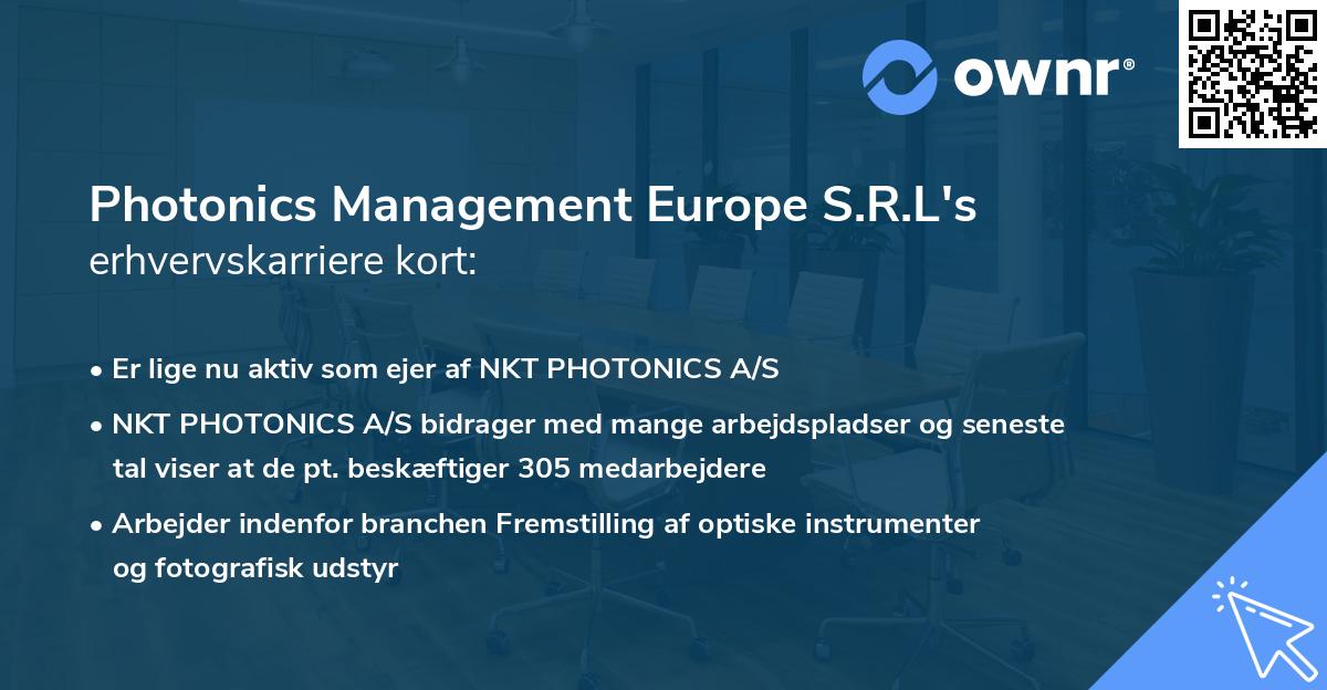 Photonics Management Europe S.R.L's erhvervskarriere kort