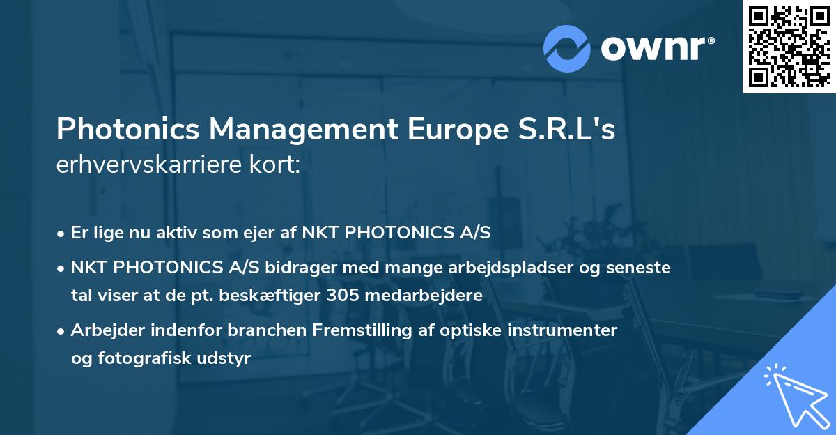 Photonics Management Europe S.R.L's erhvervskarriere kort