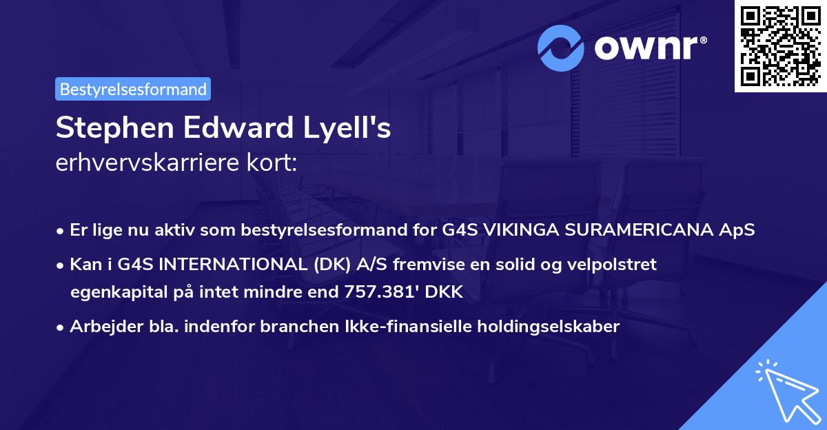 Stephen Edward Lyell's erhvervskarriere kort