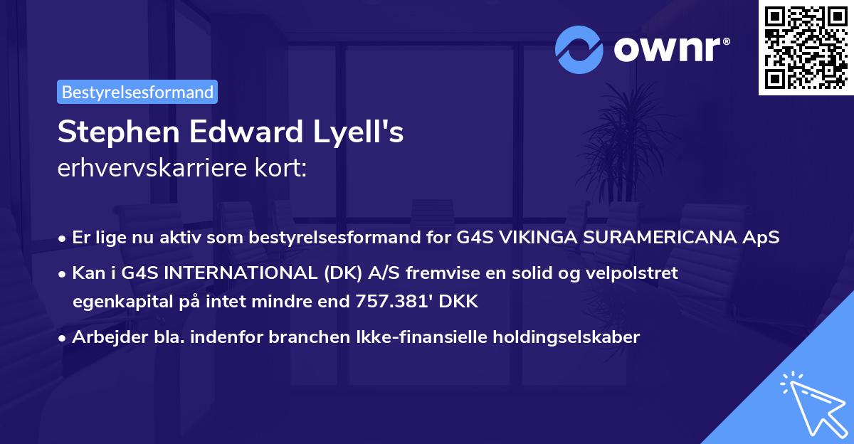 Stephen Edward Lyell's erhvervskarriere kort