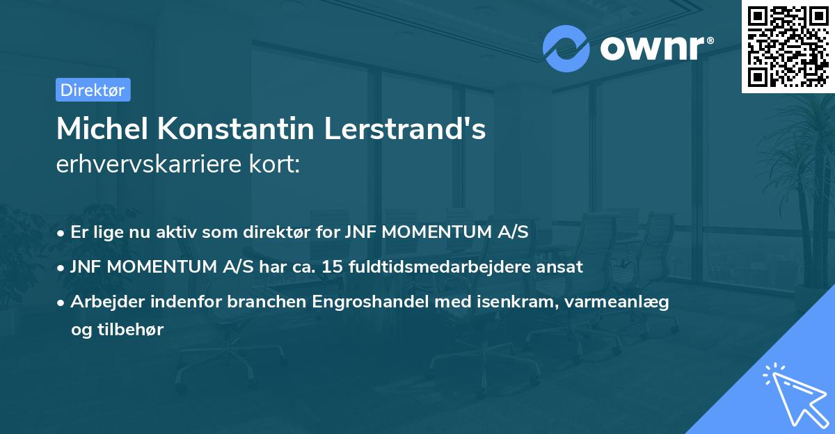 Michel Konstantin Lerstrand's erhvervskarriere kort
