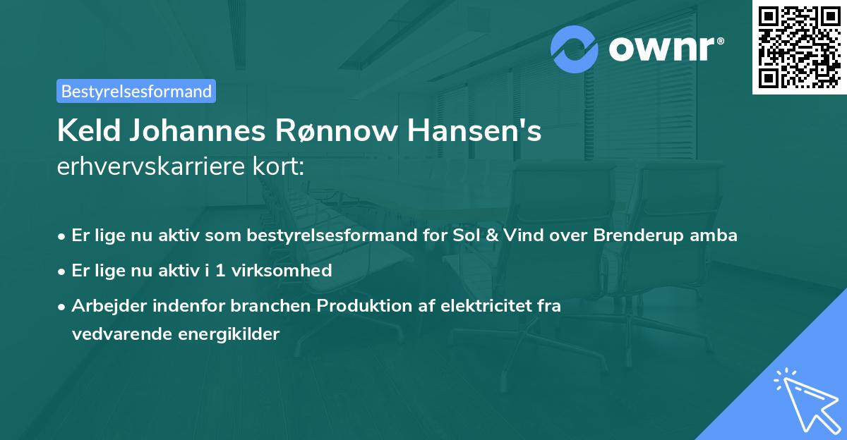 Keld Johannes Rønnow Hansen's erhvervskarriere kort