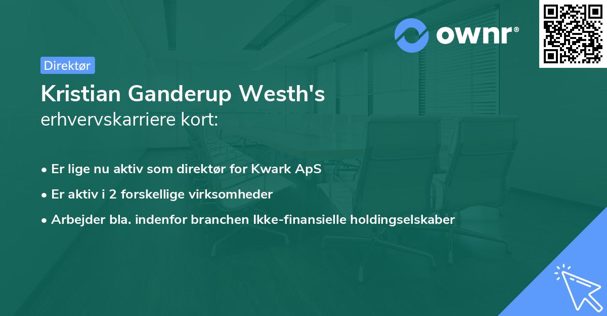 Kristian Ganderup Westh's erhvervskarriere kort