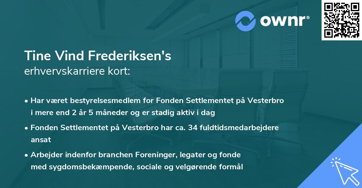 Tine Vind Frederiksen's erhvervskarriere kort