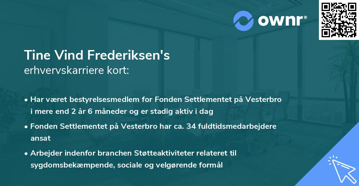 Tine Vind Frederiksen's erhvervskarriere kort