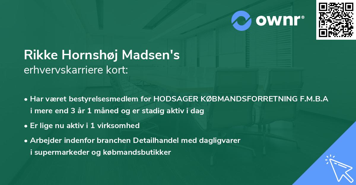 Rikke Hornshøj Madsen's erhvervskarriere kort