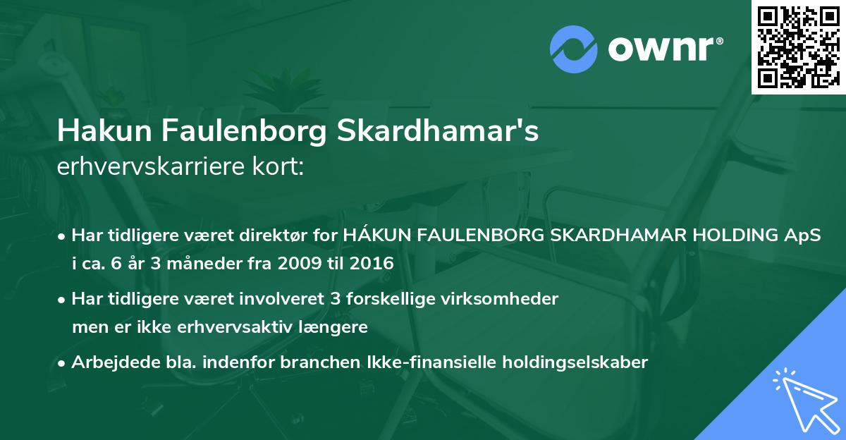 Hakun Faulenborg Skardhamar's erhvervskarriere kort