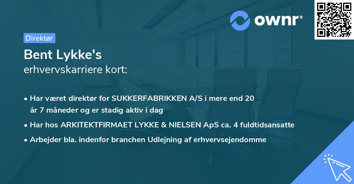 Bent Lykke's erhvervskarriere kort