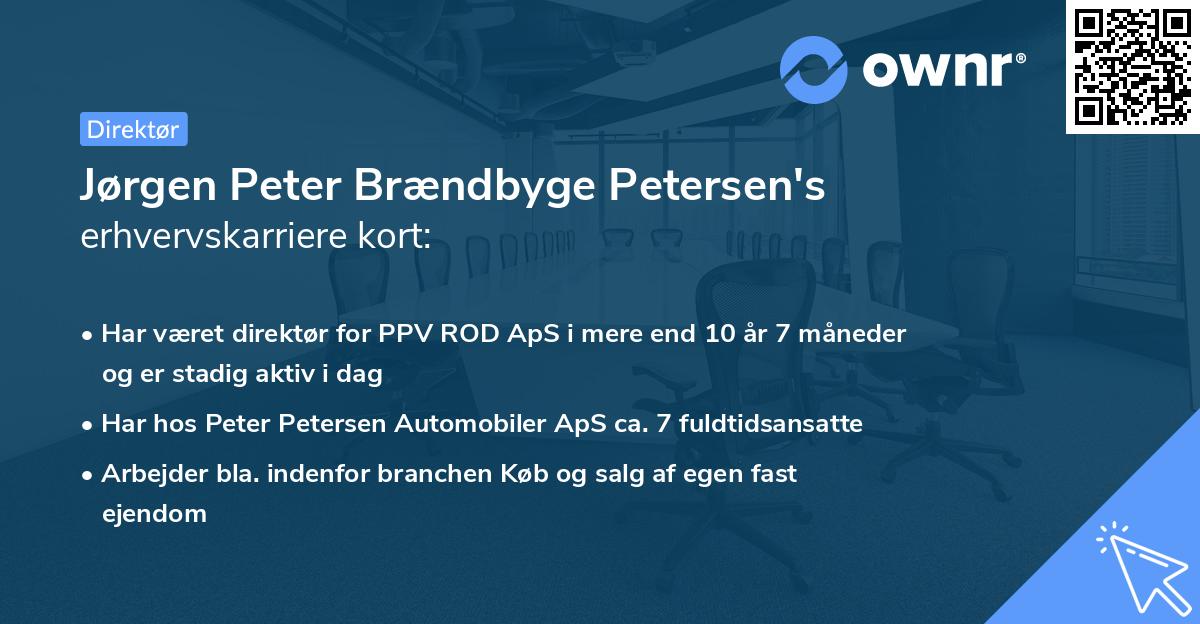 Jørgen Peter Brændbyge Petersen's erhvervskarriere kort