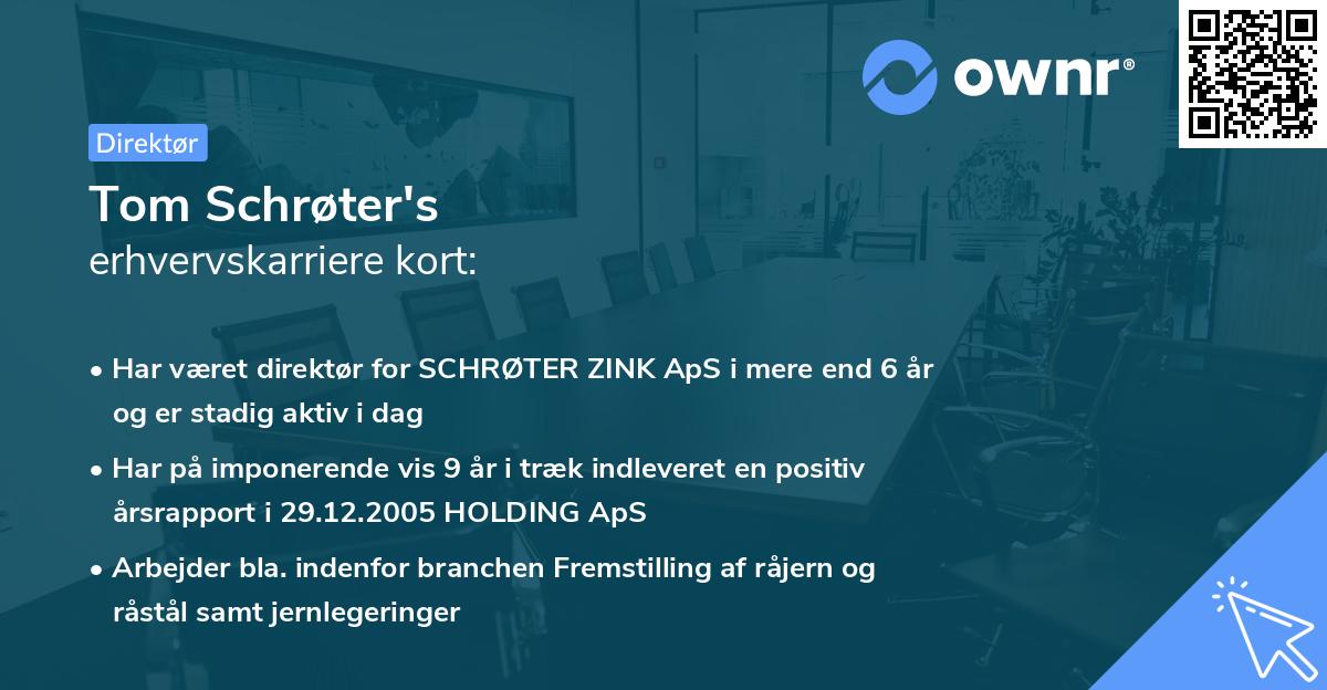 Tom Schrøter's erhvervskarriere kort