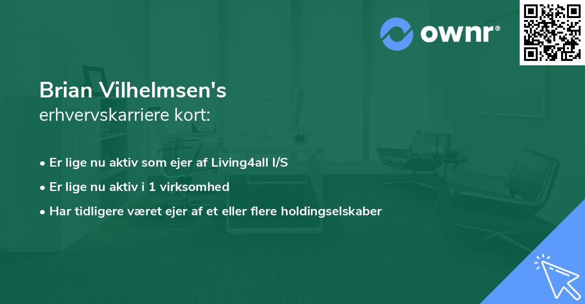 Brian Vilhelmsen's erhvervskarriere kort