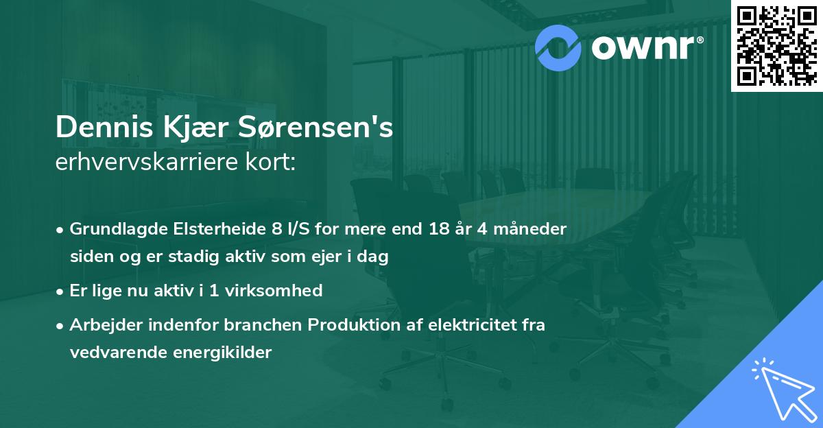 Dennis Kjær Sørensen's erhvervskarriere kort