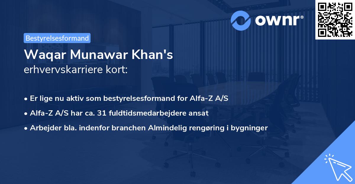 Waqar Munawar Khan's erhvervskarriere kort