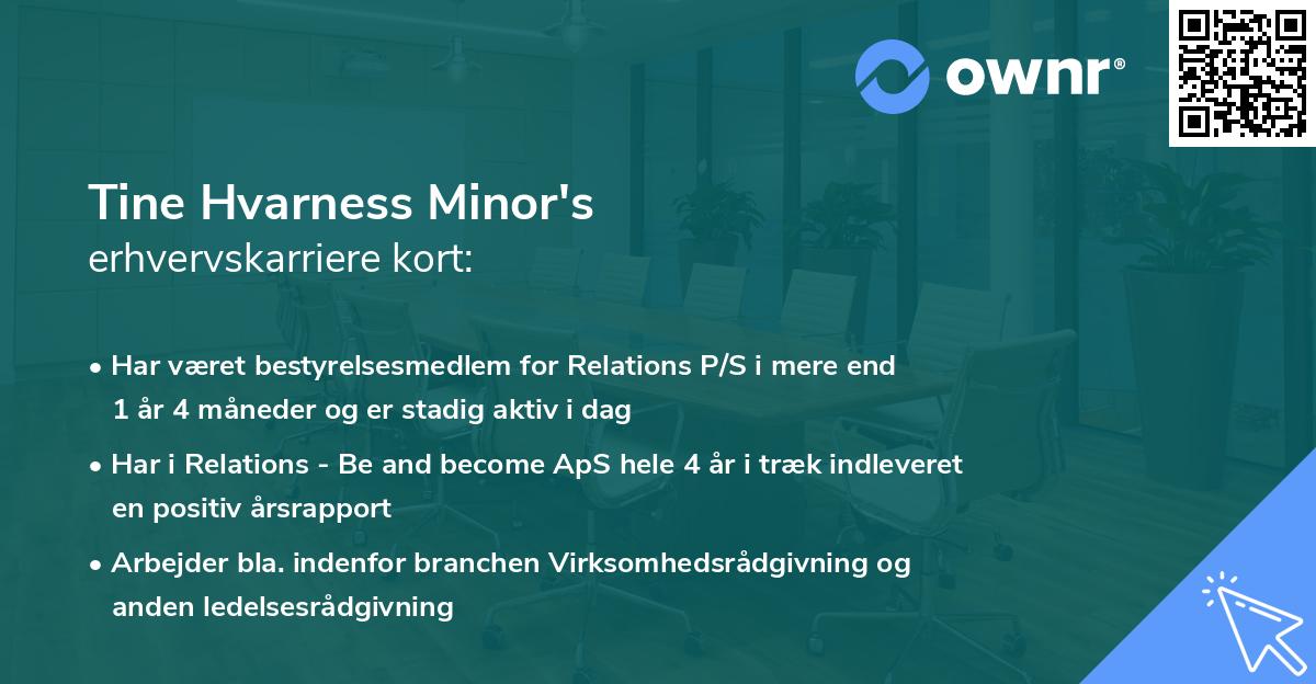 Tine Hvarness Minor's erhvervskarriere kort