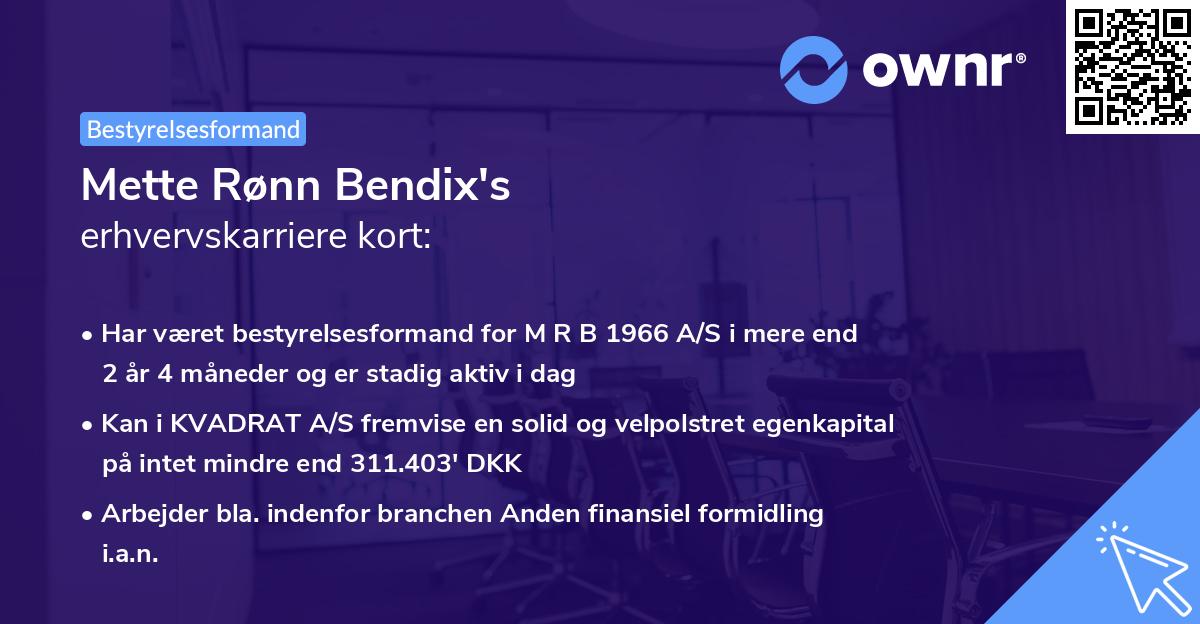Mette Rønn Bendix's erhvervskarriere kort