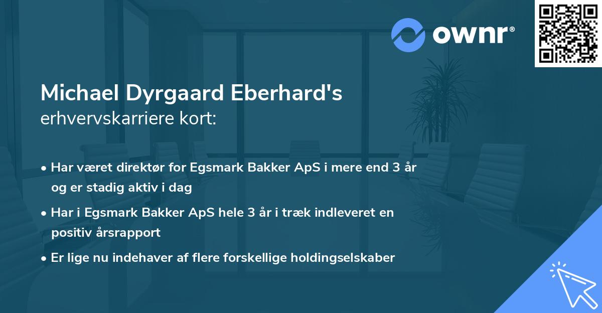 Michael Dyrgaard Eberhard's erhvervskarriere kort