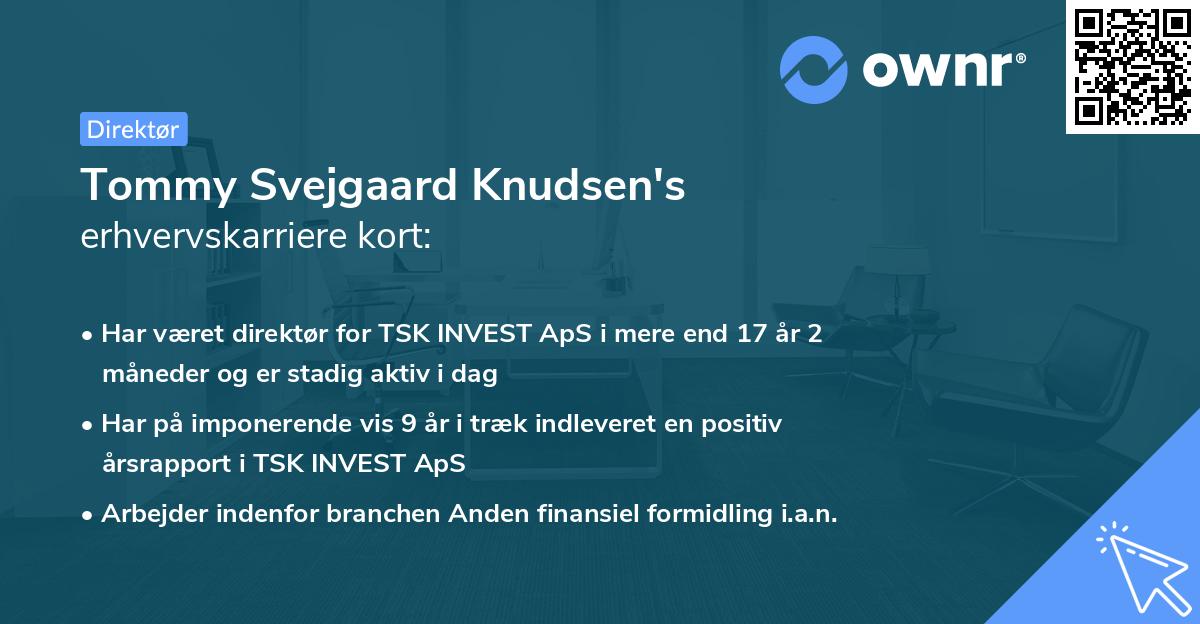 Tommy Svejgaard Knudsen's erhvervskarriere kort