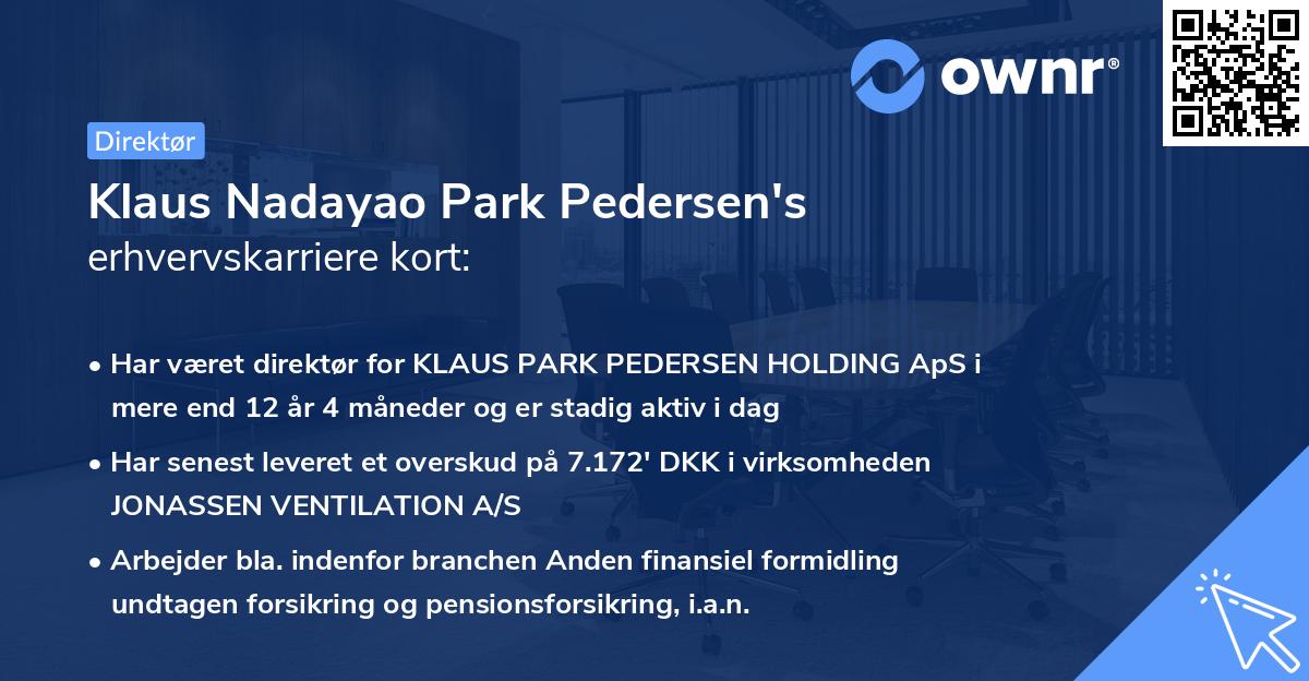 Klaus Nadayao Park Pedersen's erhvervskarriere kort