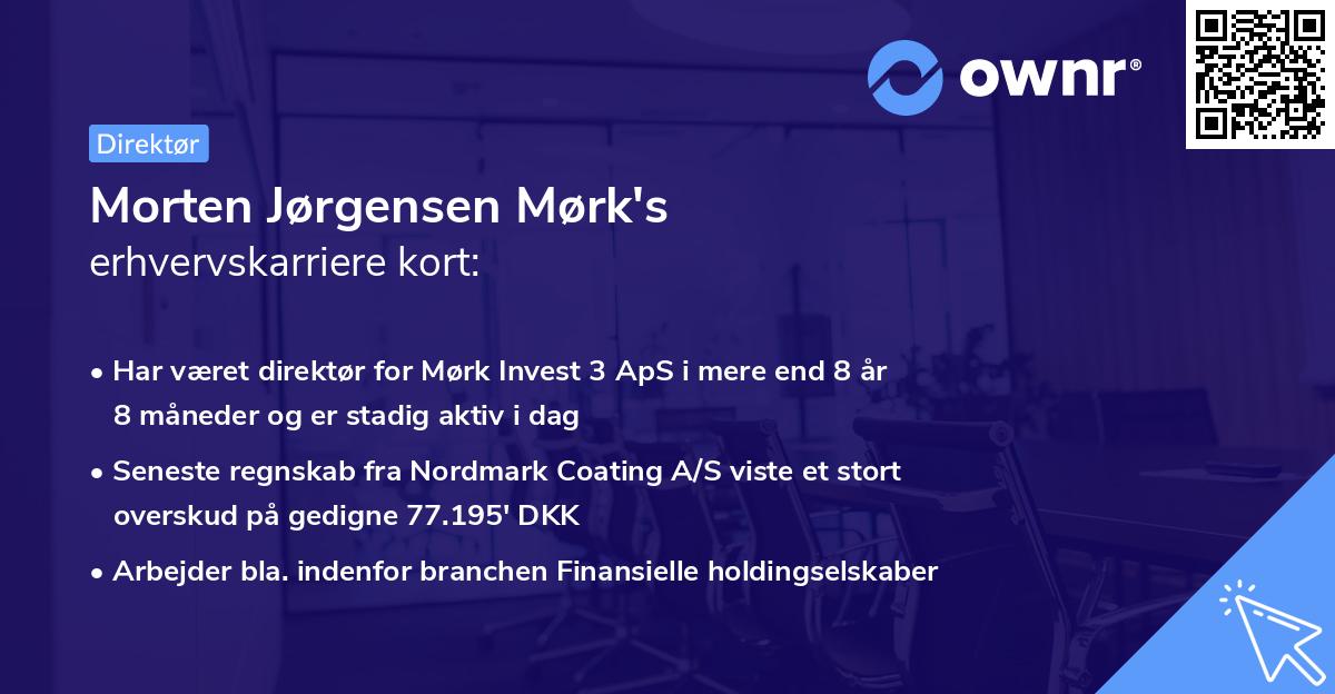 Morten Jørgensen Mørk's erhvervskarriere kort