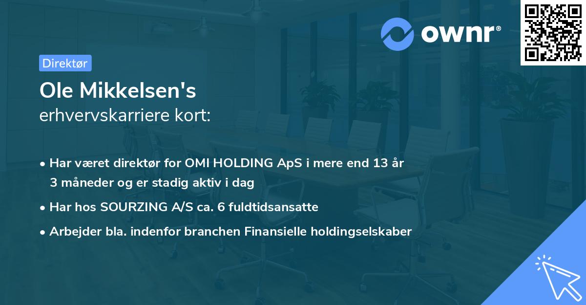 Ole Mikkelsen's erhvervskarriere kort