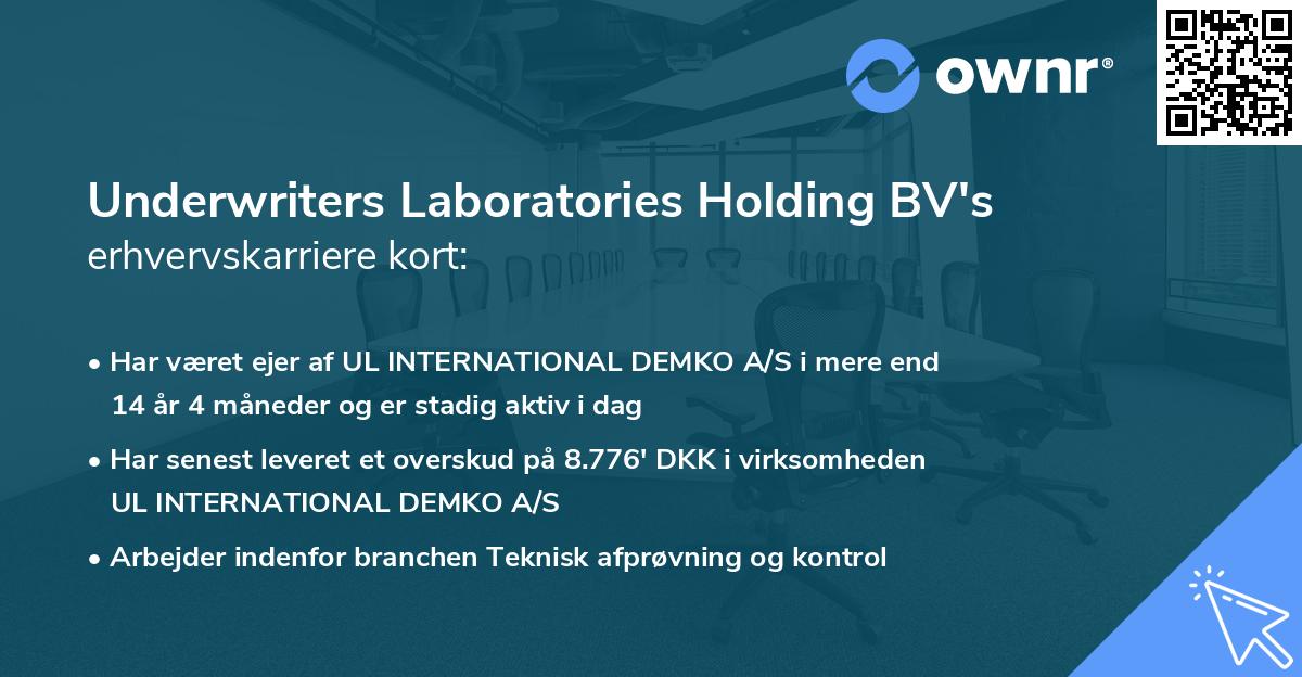 Underwriters Laboratories Holding BV's erhvervskarriere kort