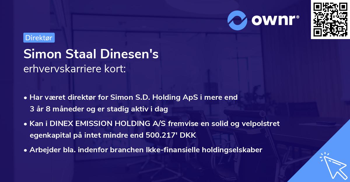 Simon Staal Dinesen's erhvervskarriere kort