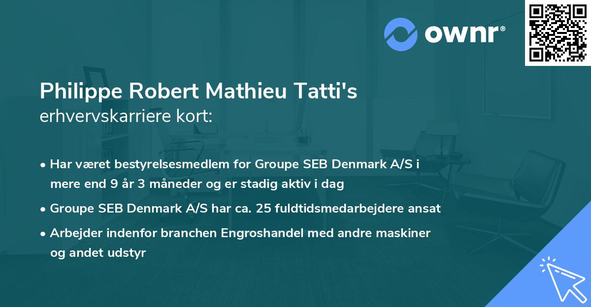 Philippe Robert Mathieu Tatti's erhvervskarriere kort