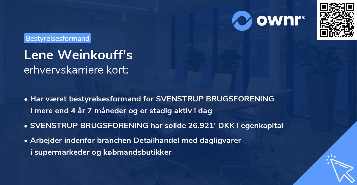 Lene Weinkouff's erhvervskarriere kort