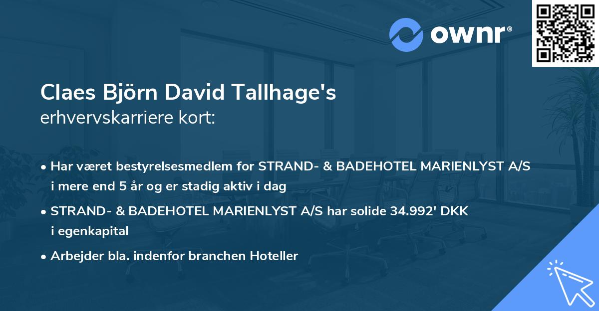 Claes Björn David Tallhage's erhvervskarriere kort