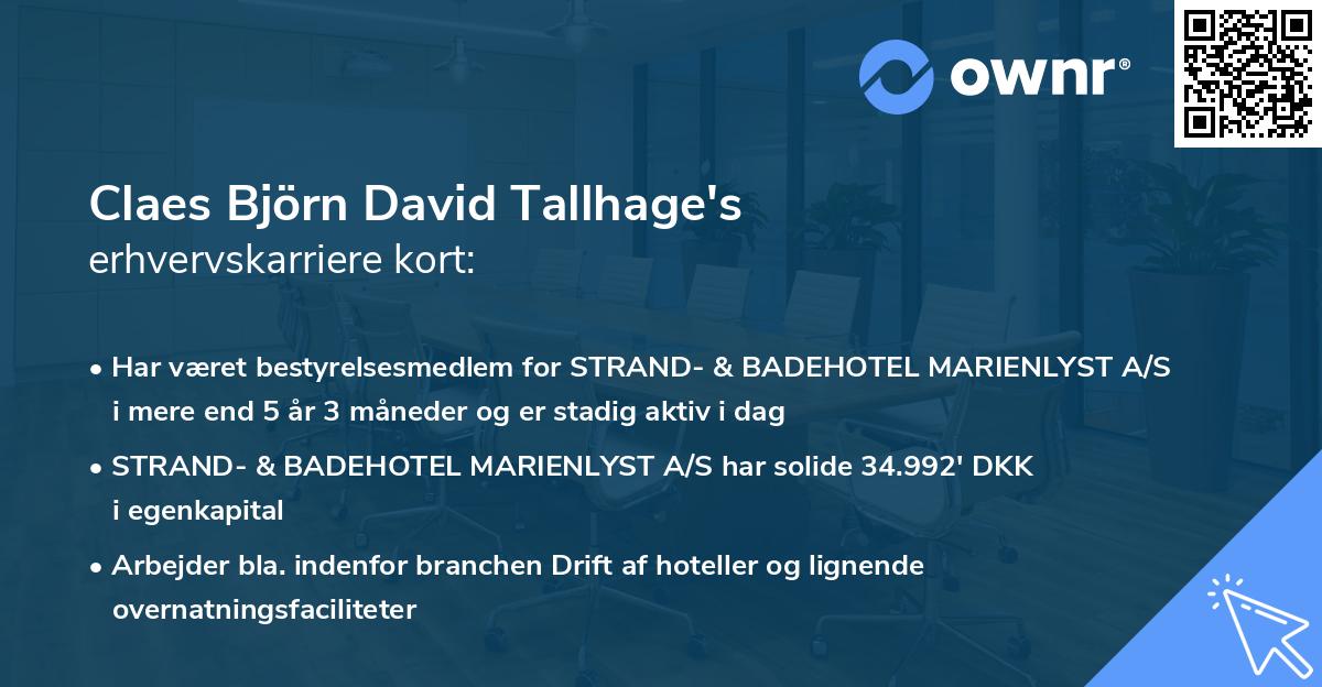 Claes Björn David Tallhage's erhvervskarriere kort