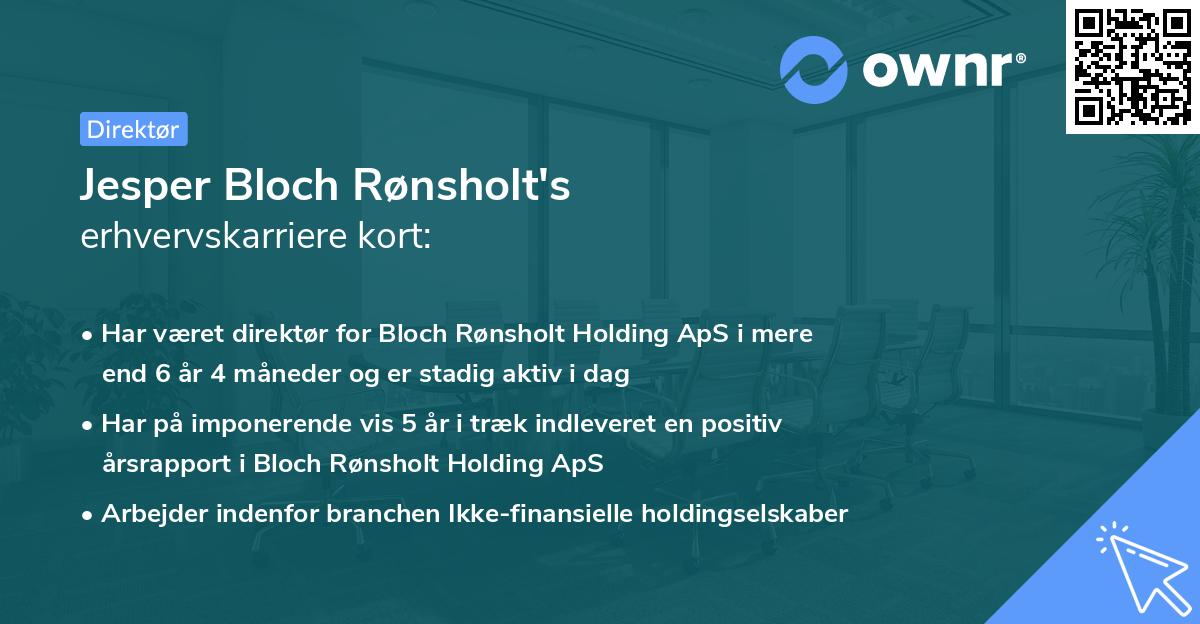 Jesper Bloch Rønsholt's erhvervskarriere kort