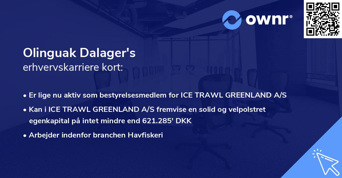 Olinguak Dalager's erhvervskarriere kort
