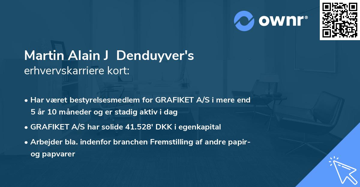 Martin Alain J  Denduyver's erhvervskarriere kort