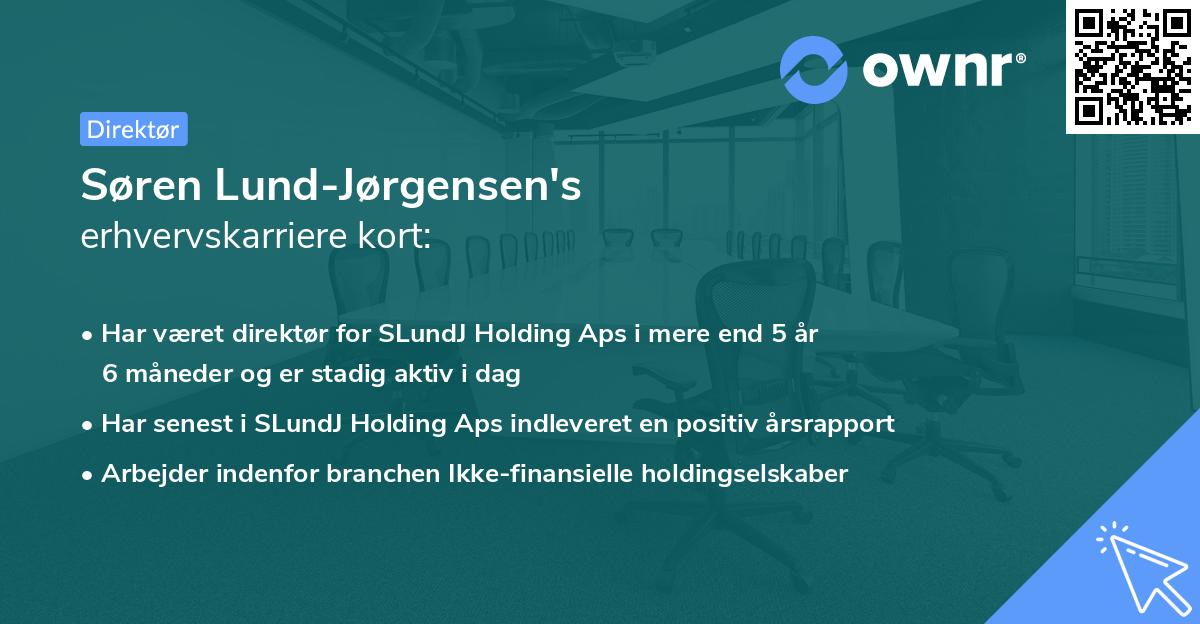 Søren Lund-Jørgensen's erhvervskarriere kort