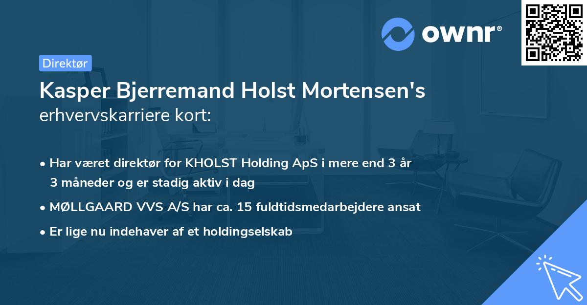 Kasper Bjerremand Holst Mortensen's erhvervskarriere kort