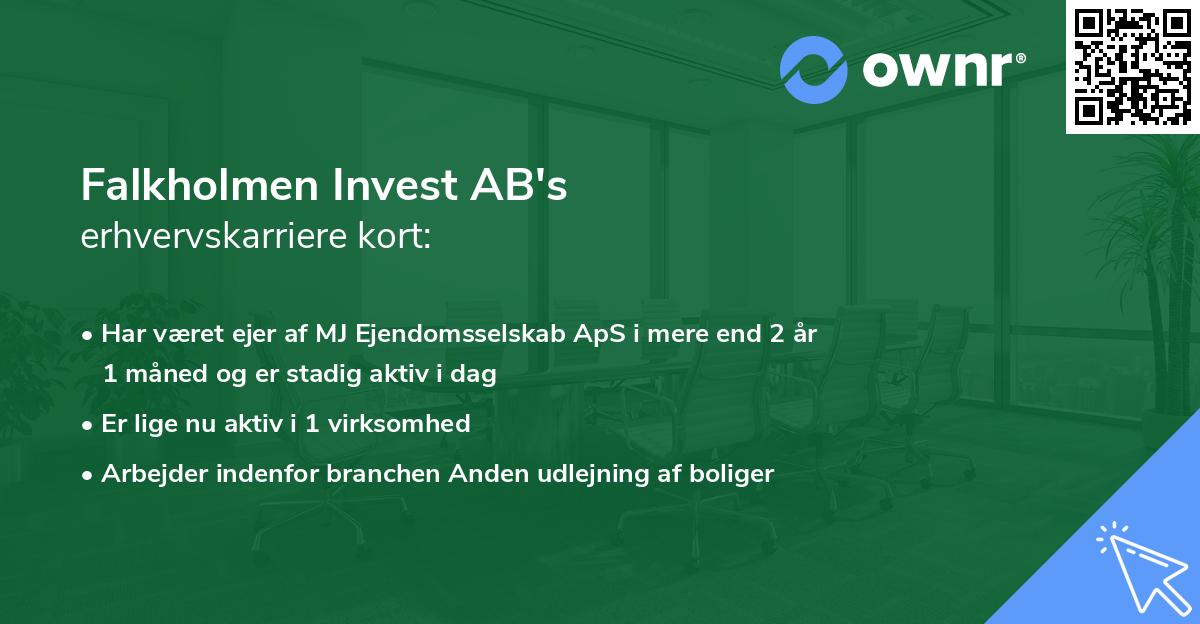 Falkholmen Invest AB's erhvervskarriere kort