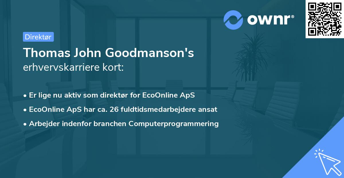 Thomas John Goodmanson's erhvervskarriere kort