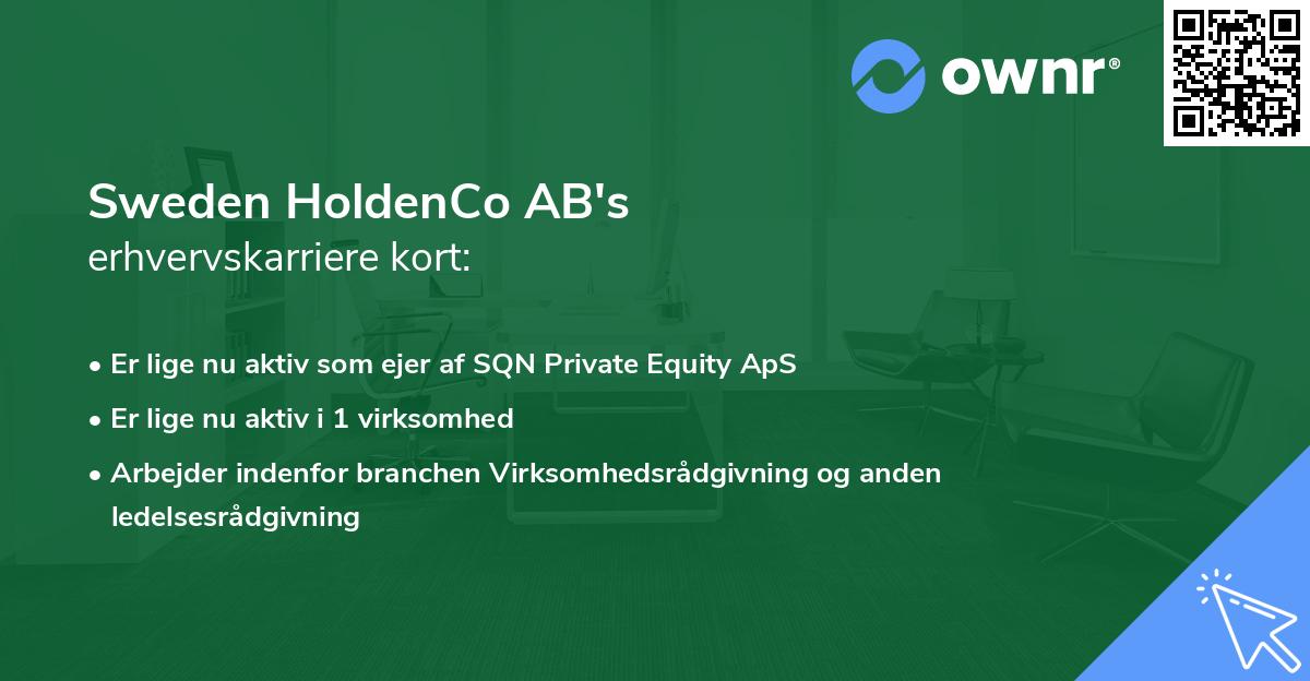 Sweden HoldenCo AB's erhvervskarriere kort